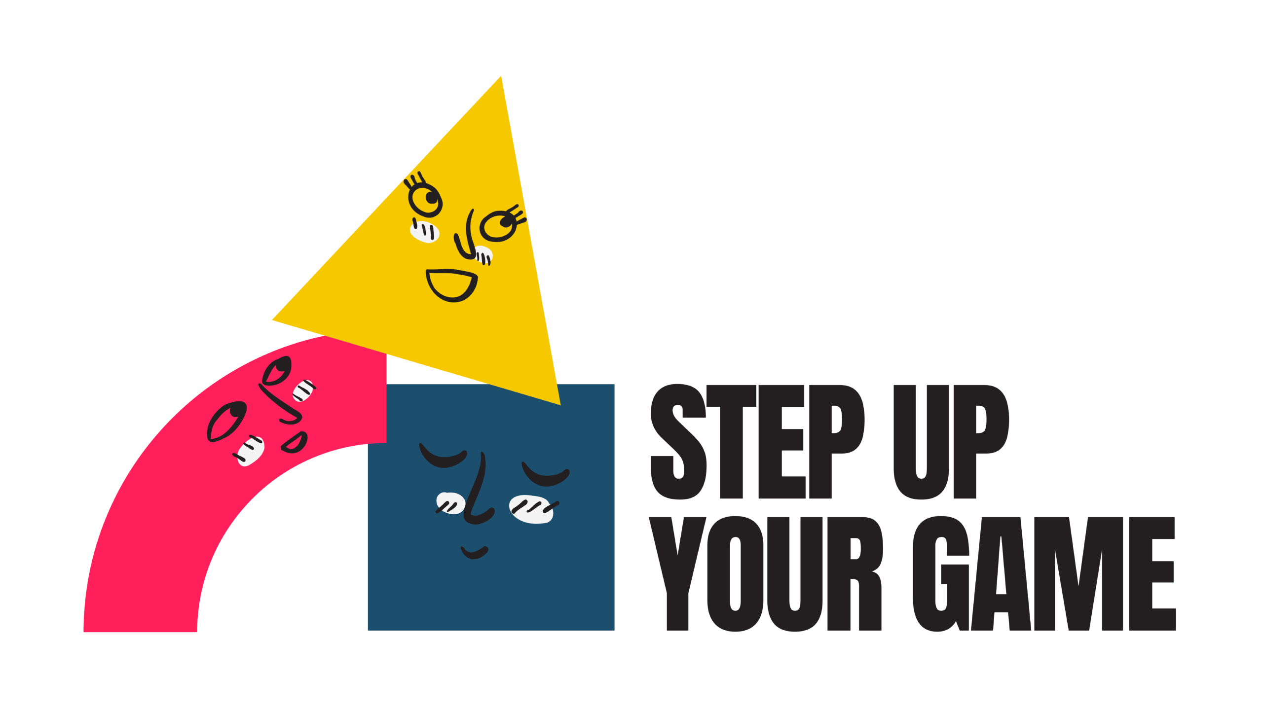 Step Up Your Game Project